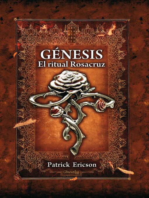 Title details for Génesis. El ritual Rosacruz by Patrick Ericson - Available
